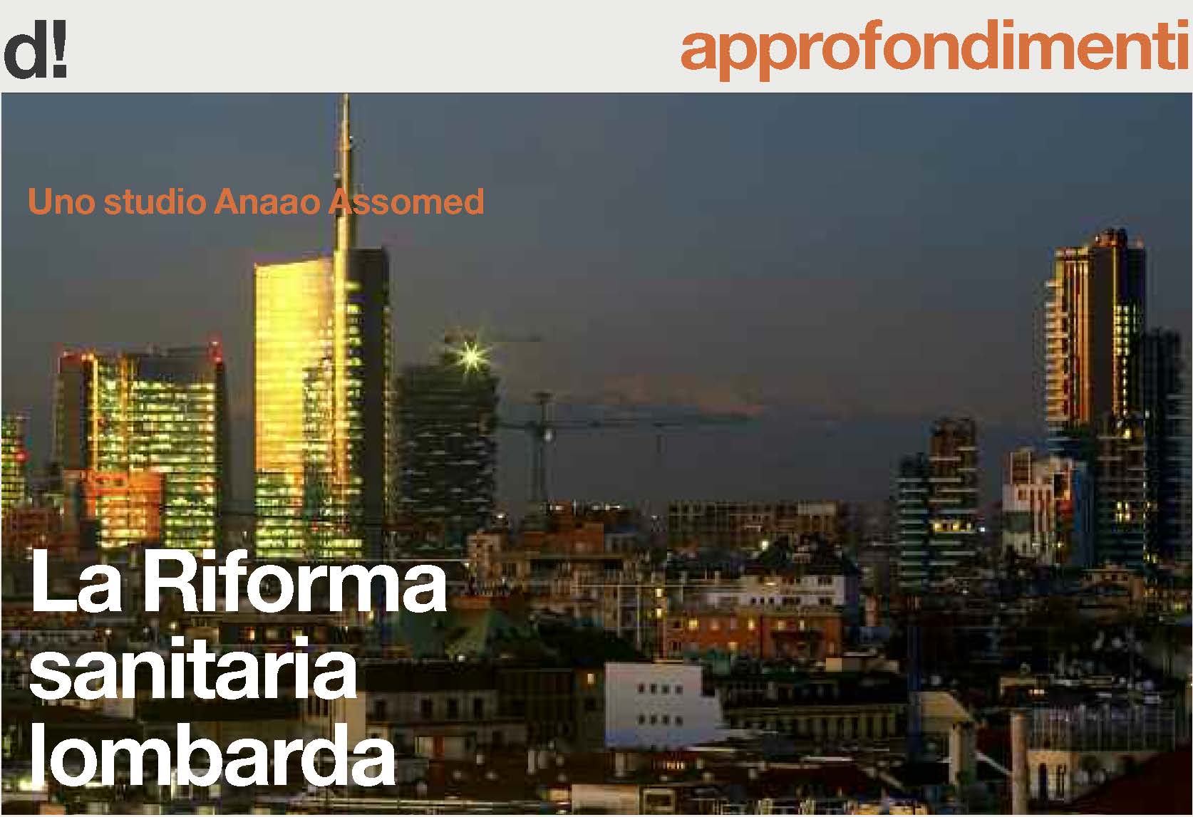 La riforma sanitaria Lombarda. Analisi di un provvedimento che vuole